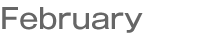 February